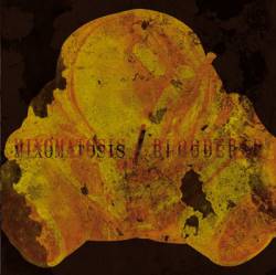 Mixomatosis - Bloodcrap